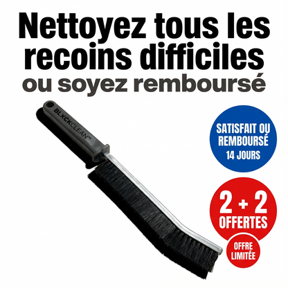 BLXCKCLEAN™ | La propreté jusque dans les moindres recoins